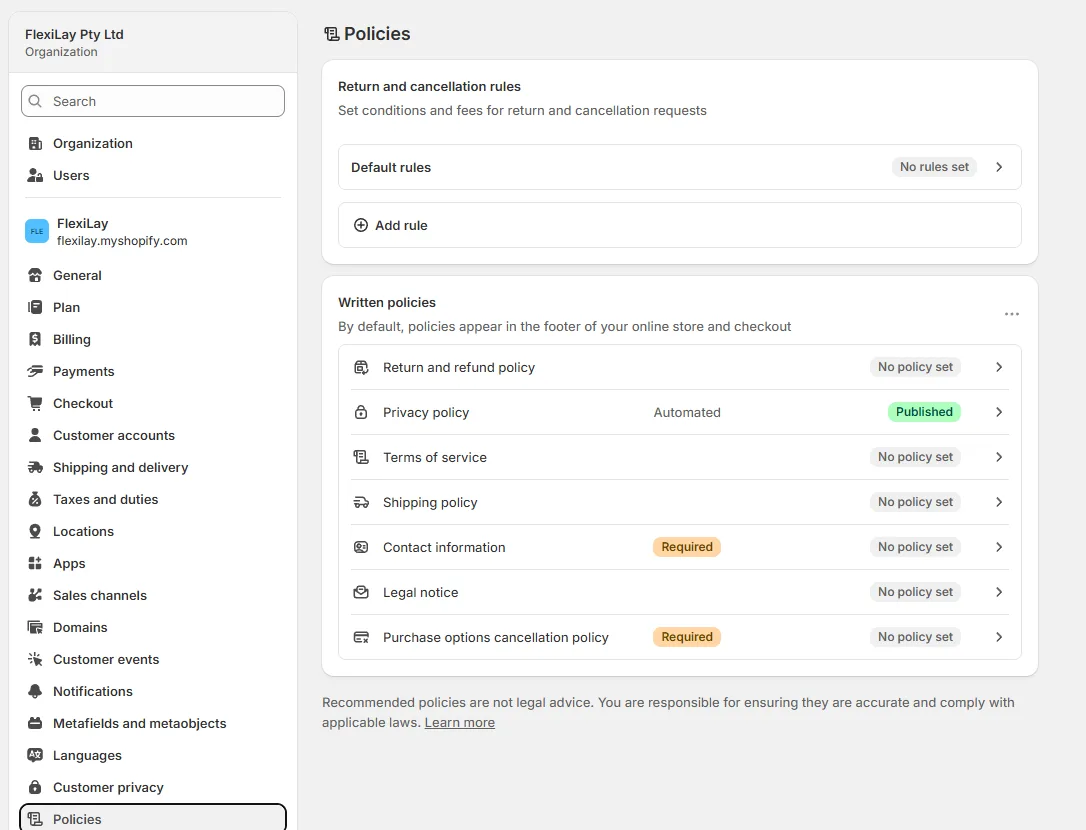 Settings → Policies: the written Return and refund policy is what Shopify's own self-serve flow reads.