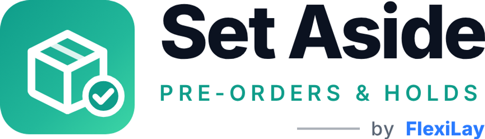 Set Aside: Pre-Orders & Holds, by FlexiLay